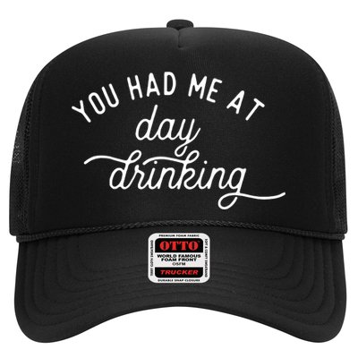 Summer Vacation Funny You Had Me At Day Drinking Trucker Hat