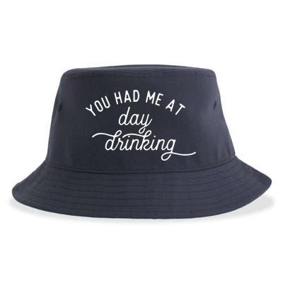 Summer Vacation Funny You Had Me At Day Drinking Sustainable Bucket Hat