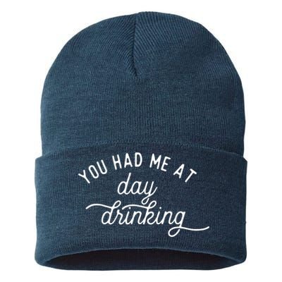 Summer Vacation Funny You Had Me At Day Drinking Sustainable Knit Beanie