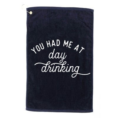 Summer Vacation Funny You Had Me At Day Drinking Golf Towel