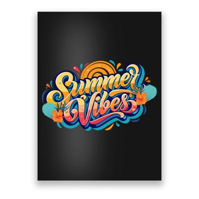Summer Vibes Family Beach Summer Holiday Poster
