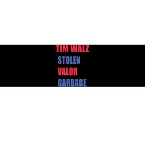 Stolen Valor Garbage Tim Walz Bumper Sticker