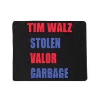 Stolen Valor Garbage Tim Walz Mousepad