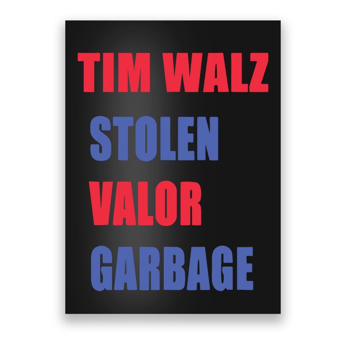 Stolen Valor Garbage Tim Walz Poster