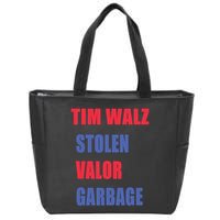Stolen Valor Garbage Tim Walz Zip Tote Bag