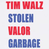 Stolen Valor Garbage Tim Walz Garment-Dyed Sweatshirt