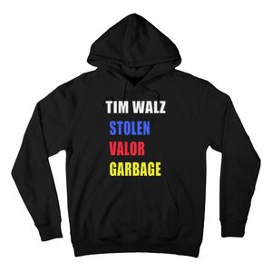 Stolen Valor Garbage Tim Walz Hoodie