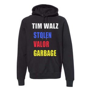 Stolen Valor Garbage Tim Walz Premium Hoodie