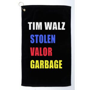 Stolen Valor Garbage Tim Walz Platinum Collection Golf Towel