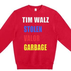 Stolen Valor Garbage Tim Walz Premium Crewneck Sweatshirt