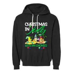 Summer Vacation Gnomes Christmas In July With My Gnomies Garment-Dyed Fleece Hoodie