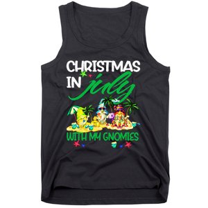 Summer Vacation Gnomes Christmas In July With My Gnomies Tank Top