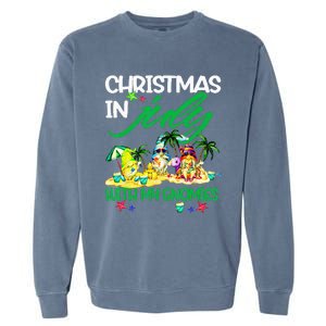 Summer Vacation Gnomes Christmas In July With My Gnomies Garment-Dyed Sweatshirt