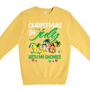 Summer Vacation Gnomes Christmas In July With My Gnomies Premium Crewneck Sweatshirt