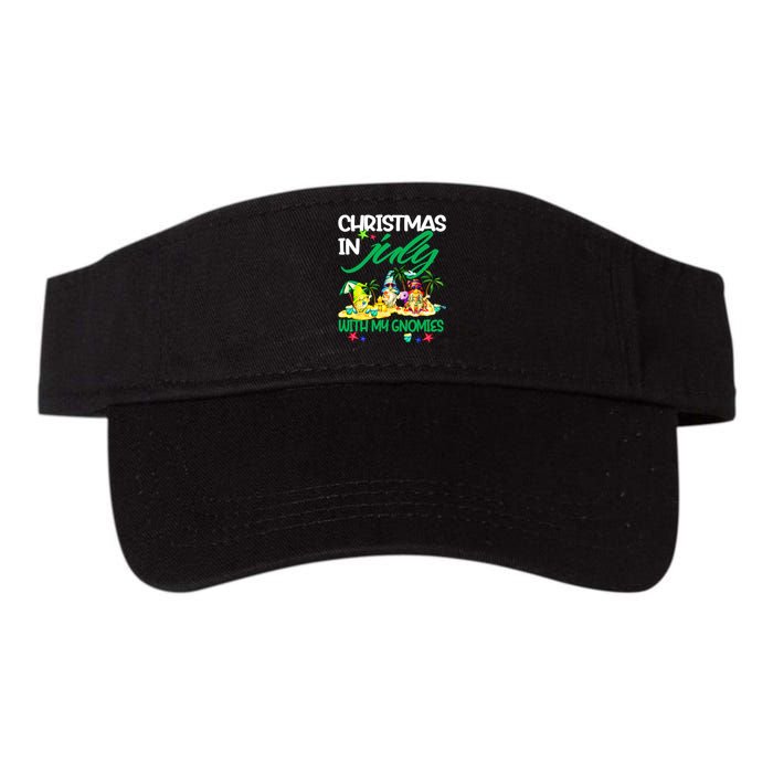 Summer Vacation Gnomes Christmas In July With My Gnomies Valucap Bio-Washed Visor