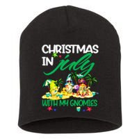 Summer Vacation Gnomes Christmas In July With My Gnomies Short Acrylic Beanie