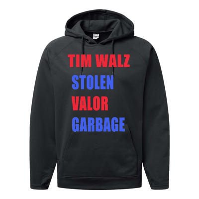 Stolen Valor Garbage Tim Walz Performance Fleece Hoodie