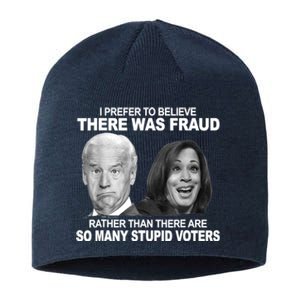 Stupid Voters Here Was Fraud Rather Than Joe Biden Sustainable Beanie