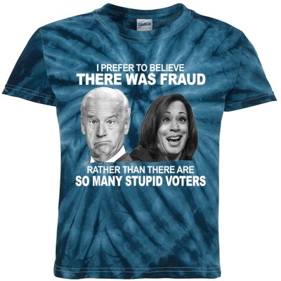 Stupid Voters Here Was Fraud Rather Than Joe Biden Kids Tie-Dye T-Shirt