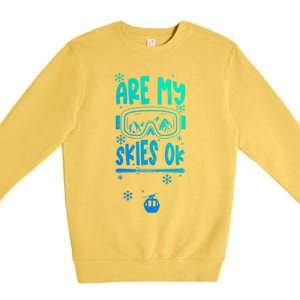 Ski Vacation Humor: Are My Skies Ok Apres Ski Gift Premium Crewneck Sweatshirt