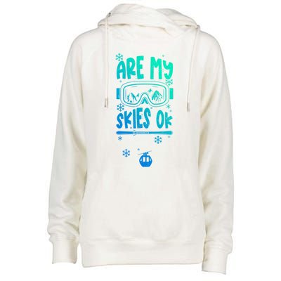 Ski Vacation Humor: Are My Skies Ok Apres Ski Gift Womens Funnel Neck Pullover Hood