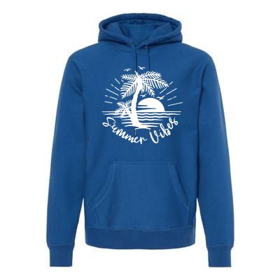 Summer Vibes Hello Summer Beach Vacay Summertime Palm Tree Gift Premium Hoodie