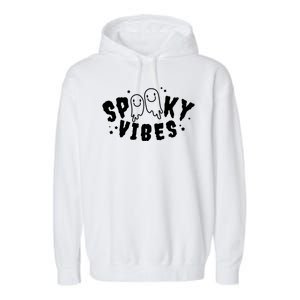 Spooky Vibes Halloween Ghost Cute Garment-Dyed Fleece Hoodie