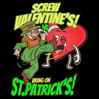 screw valentine heart funny st.patrick's day T-Shirt