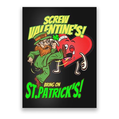 screw valentine heart funny st.patrick's day Poster