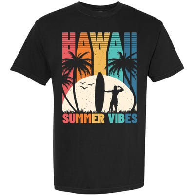 Surfing Vintage Hawaii Summer Vibes Tropical Palm Gift Garment-Dyed Heavyweight T-Shirt