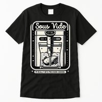 Sous Vide IM Really Into Precision Cooking Molecular Gastro Tall T-Shirt