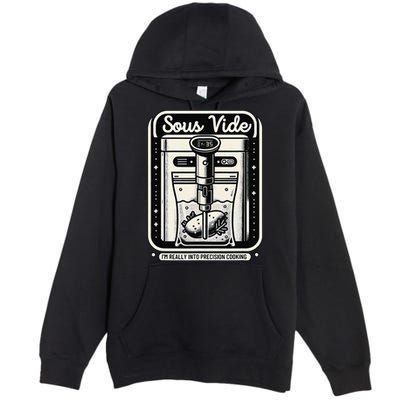 Sous Vide IM Really Into Precision Cooking Molecular Gastro Premium Pullover Hoodie