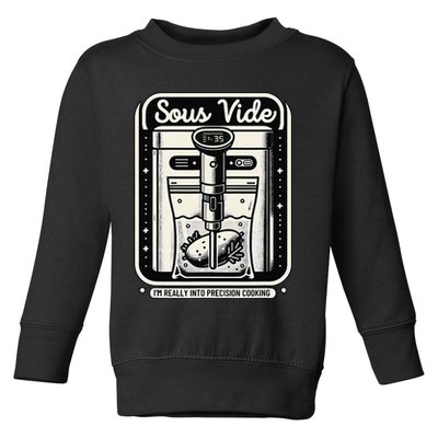 Sous Vide IM Really Into Precision Cooking Molecular Gastro Toddler Sweatshirt