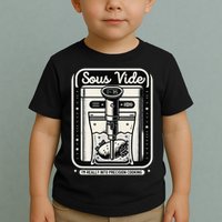 Sous Vide IM Really Into Precision Cooking Molecular Gastro Toddler T-Shirt