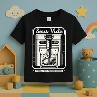 Sous Vide IM Really Into Precision Cooking Molecular Gastro Toddler T-Shirt