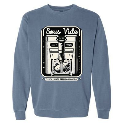 Sous Vide IM Really Into Precision Cooking Molecular Gastro Garment-Dyed Sweatshirt