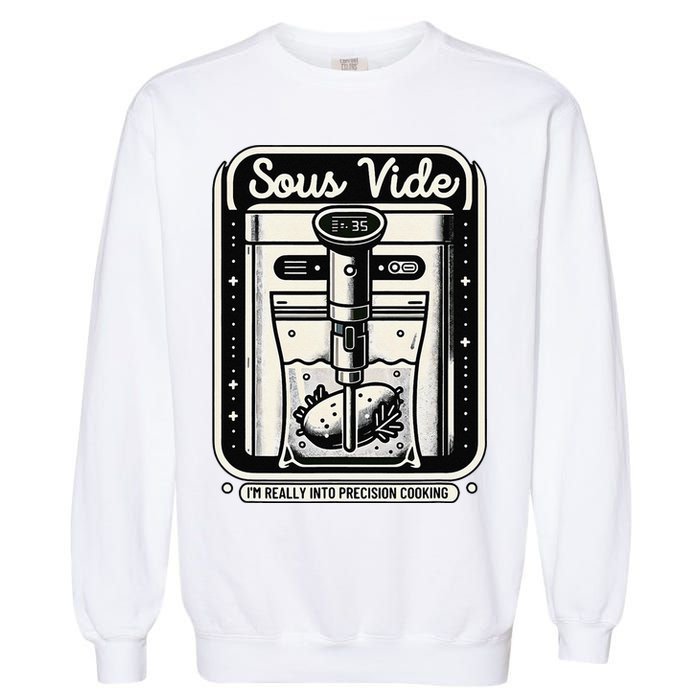 Sous Vide IM Really Into Precision Cooking Molecular Gastro Garment-Dyed Sweatshirt