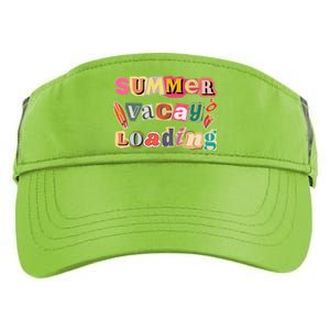 Summer Vacay Loading Last Day Of School 2024 Cool Gift Adult Drive Performance Visor