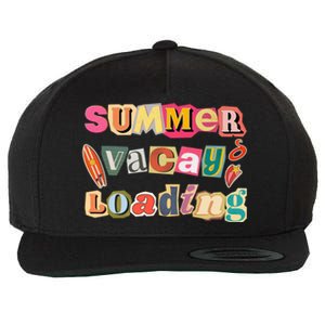 Summer Vacay Loading Last Day Of School 2024 Cool Gift Wool Snapback Cap