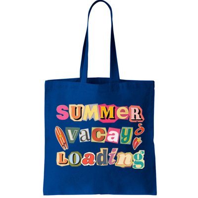 Summer Vacay Loading Last Day Of School 2024 Cool Gift Tote Bag