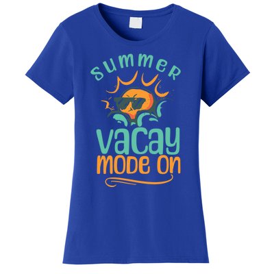 Summer Vacay Mode On Vacation Travel Holiday Trip Funny Gift Women's T-Shirt