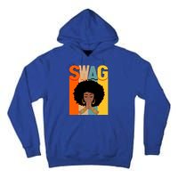 Swag Vintage Melanin Afro Queen Black History Month Gift Tall Hoodie