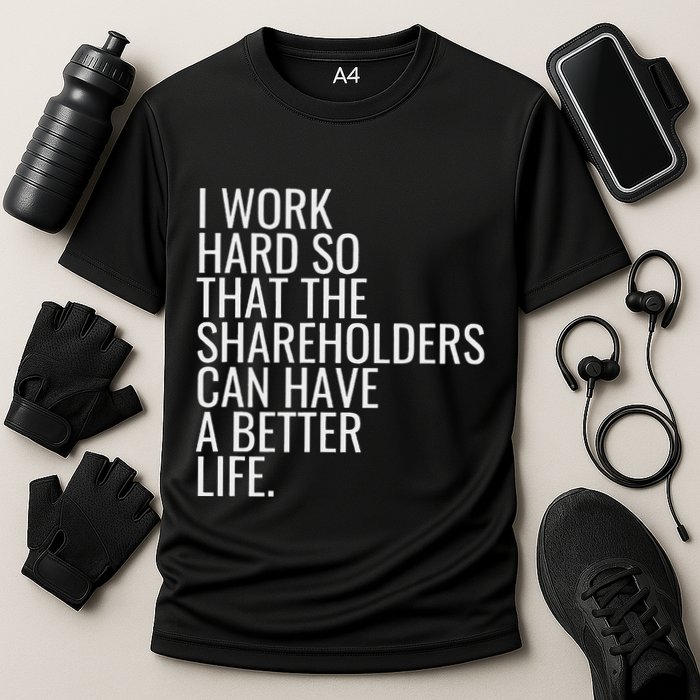 Shareholder Value Myth Funny Socialist Shareholder Activism Performance Shirt