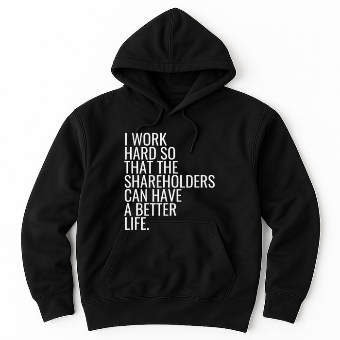 Shareholder Value Myth Funny Socialist Shareholder Activism Hoodie