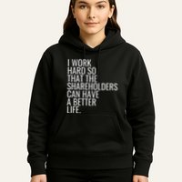 Shareholder Value Myth Funny Socialist Shareholder Activism Hoodie