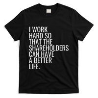 Shareholder Value Myth Funny Socialist Shareholder Activism T-Shirt