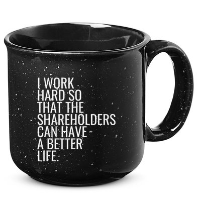 Shareholder Value Myth Funny Socialist Shareholder Activism 15oz Campfire Ceramic Mug