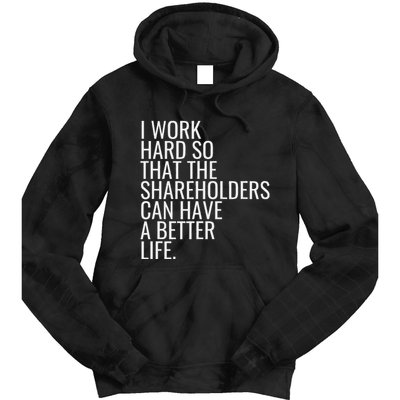 Shareholder Value Myth Funny Socialist Shareholder Activism Tie Dye Hoodie