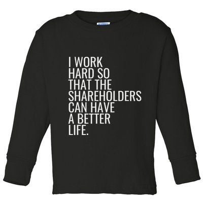 Shareholder Value Myth Funny Socialist Shareholder Activism Toddler Long Sleeve Shirt