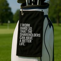 Shareholder Value Myth Funny Socialist Shareholder Activism Golf Towel